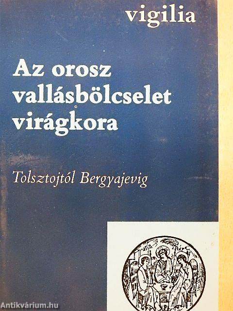 Az orosz vallásbölcselet virágkora II. (töredék)