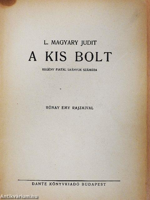A kis bolt