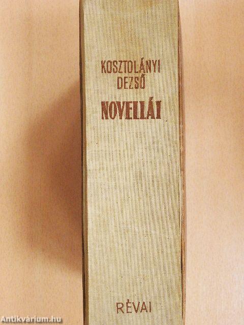 Kosztolányi Dezső novellái 