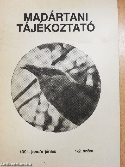 Madártani tájékoztató 1991. január-június