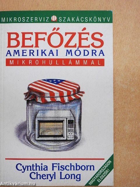Befőzés amerikai módra mikrohullámmal