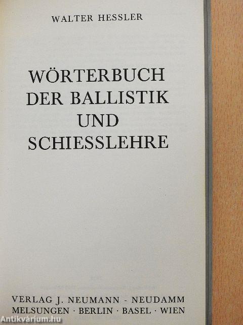 Wörterbuch der Ballistik und Schiesslehre