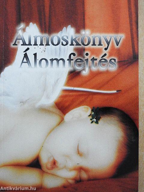 Álmoskönyv/Álomfejtés