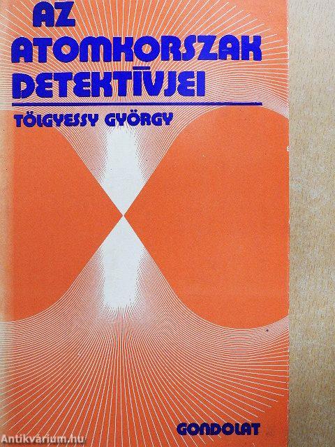 Az atomkorszak detektívjei