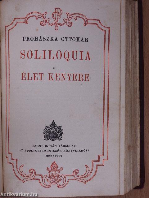 Soliloquia I-II./Élet kenyere