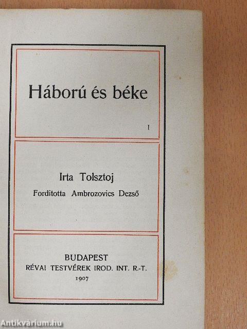 Háború és béke I-III.