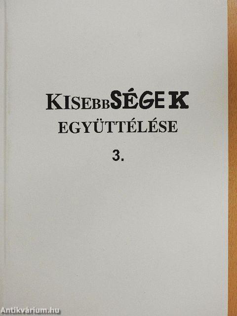 Kisebbségek együttélése 3.