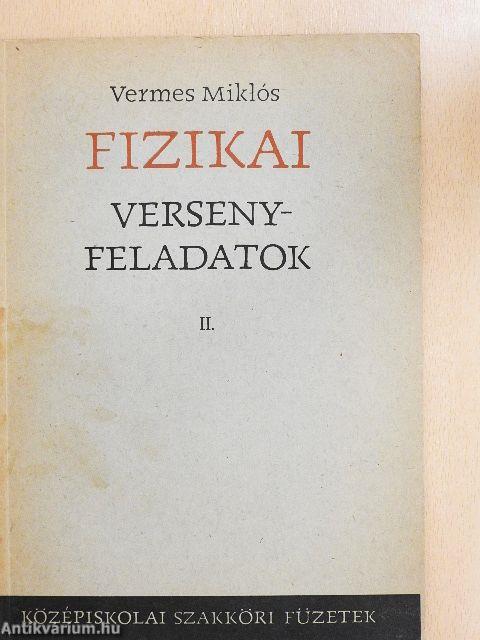 Fizikai versenyfeladatok II.