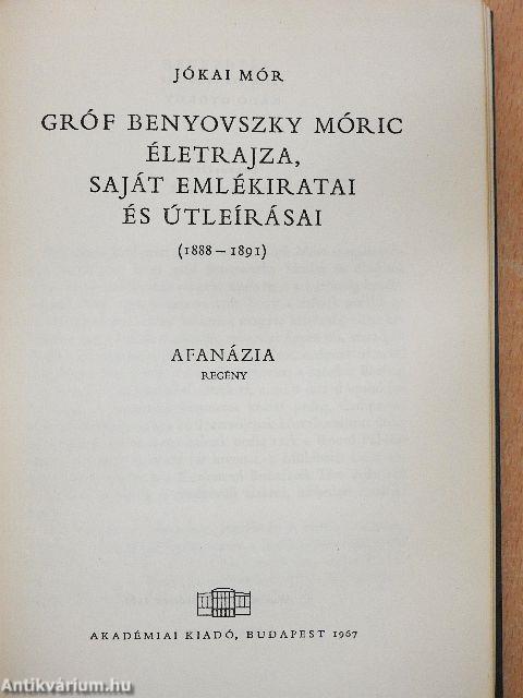 Gróf Benyovszky Móric életrajza, saját emlékiratai és útleírásai