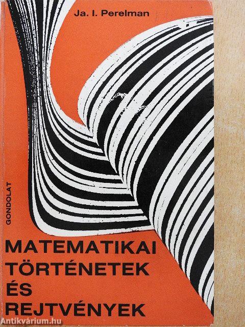 Matematikai történetek és rejtvények