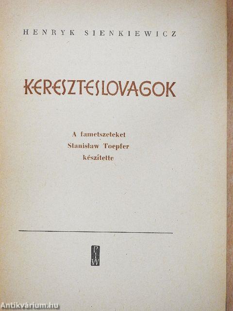 Kereszteslovagok I-II.