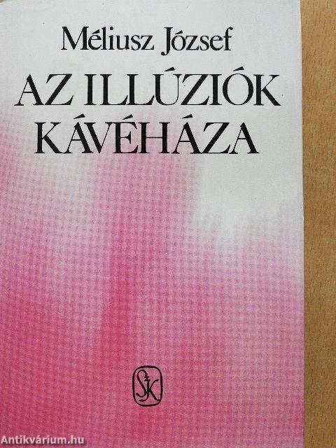 Az illúziók kávéháza