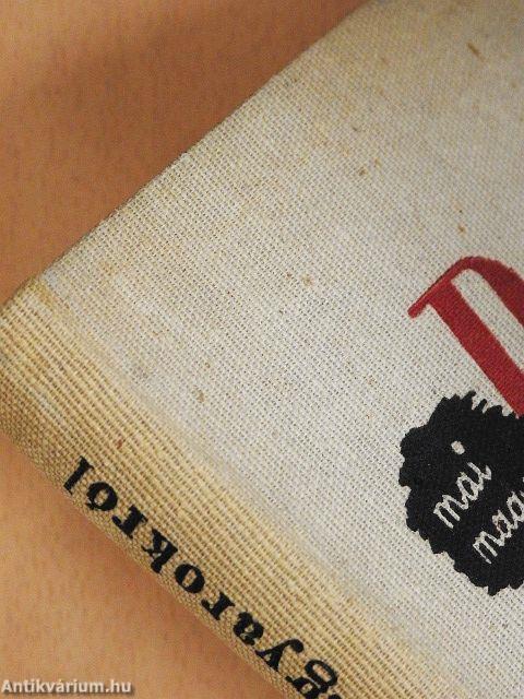 Mai magyarok régi magyarokról