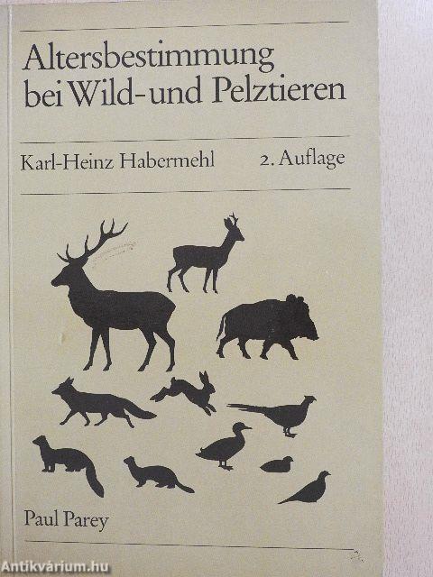 Altersbestimmung bei Wild- und Pelztieren