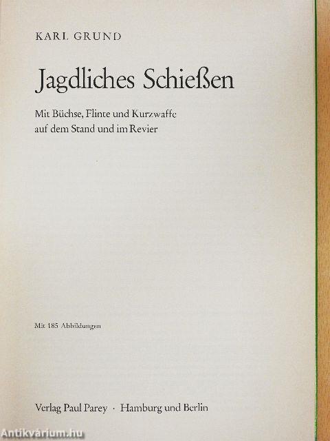 Jagdliches Schießen