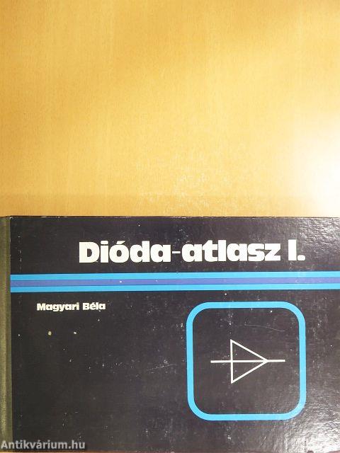 Dióda-atlasz I.