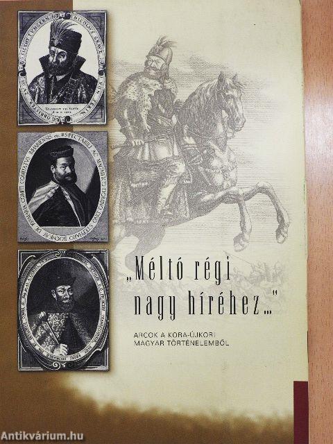 "Méltó régi nagy híréhez..."