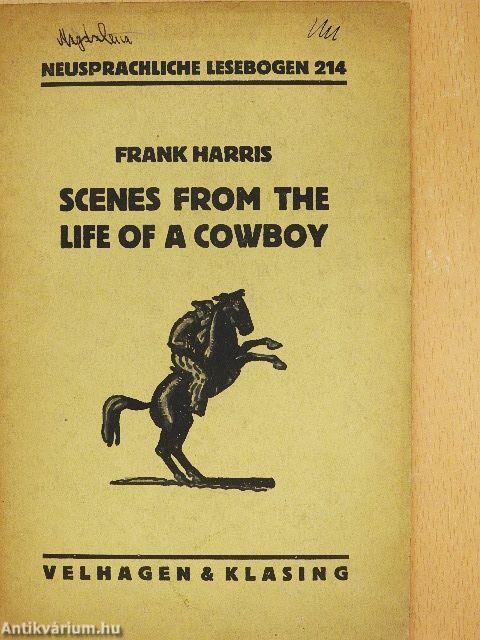 Scenes from the Life of a Cowboy