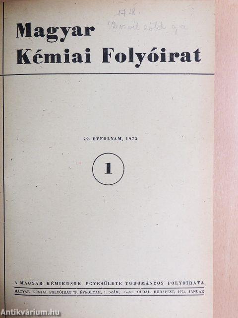 Magyar Kémiai Folyóirat 1973. január-december