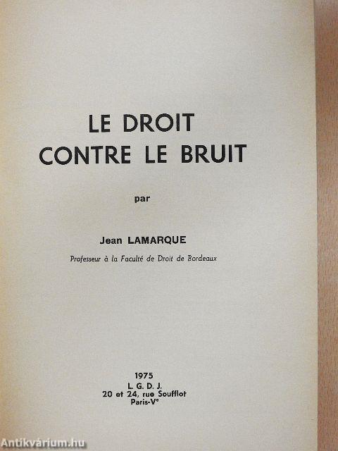 Le Droit Contre le Bruit