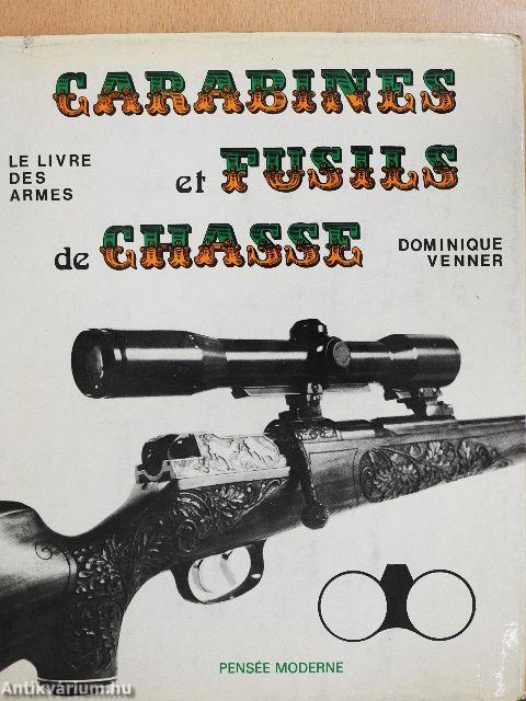 Carabines et fusils de Chasse