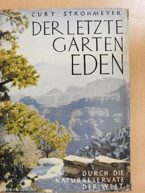 Der Letzte Garten Eden