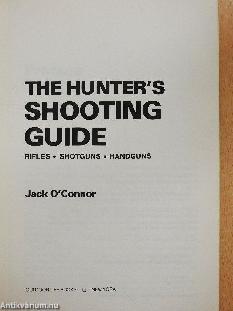 The Hunter's Shooting Guide