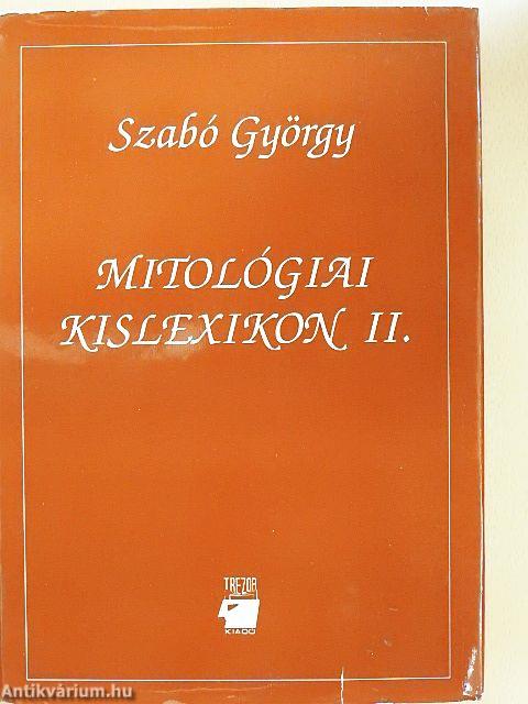 Mitológiai kislexikon II.