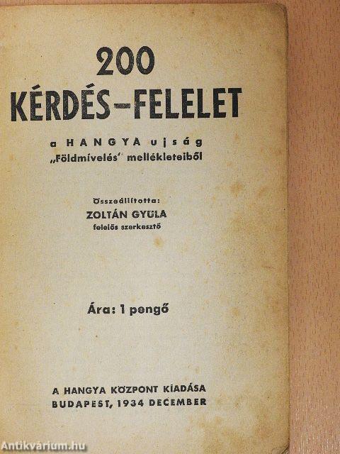 200 kérdés-felelet a Hangya ujság "Földmívelés" mellékleteiből