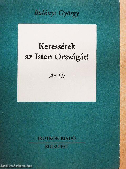 Keressétek az Isten Országát! II. (töredék)