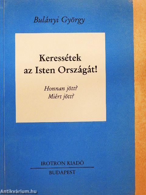 Keressétek az Isten Országát! I. (töredék)