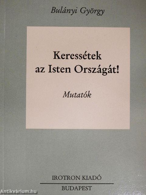 Keressétek az isten országát! IV. (töredék)