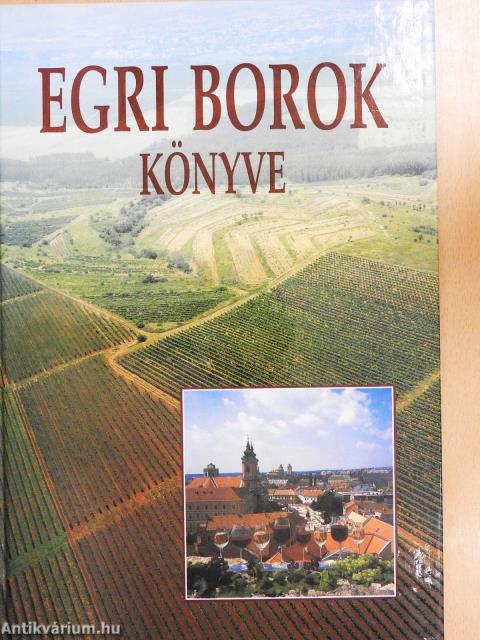 Egri borok könyve (dedikált példány)