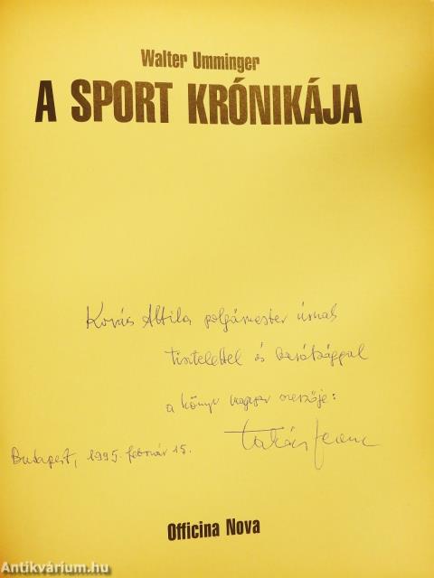 A sport krónikája (dedikált példány)