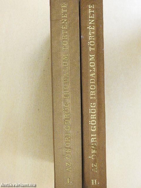 Az ókori görög irodalom története I-II.