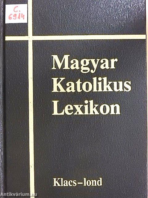 Magyar Katolikus Lexikon VII. (töredék)