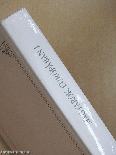 Beilleszkedés Európába a kezdetektől 1440-ig