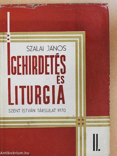 Igehirdetés és liturgia II. (töredék)