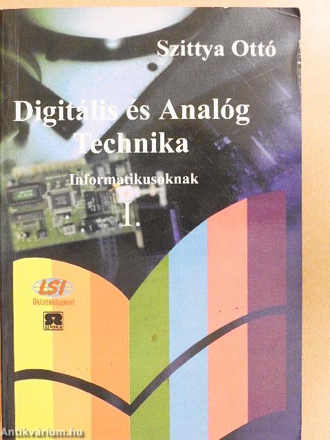 Digitális és Analóg Technika I. (töredék)