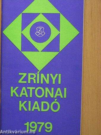 Zrínyi Katonai Kiadó 1979