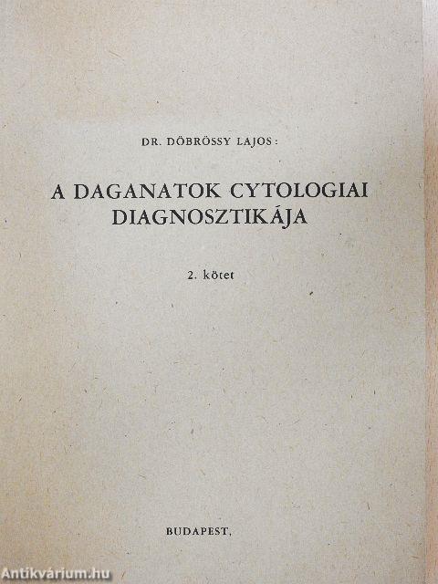 A daganatok cytologiai diagnosztikája II.