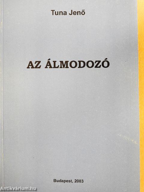 Az álmodozó I.