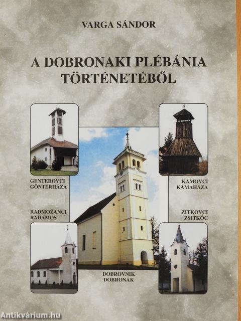 A dobronaki plébánia történetéből (dedikált példány)