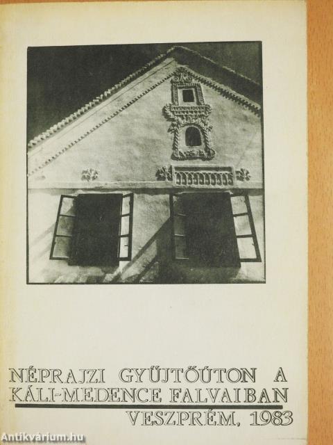 Néprajzi gyűjtőúton a Káli-medence falvaiban (többszörösen dedikált példány)