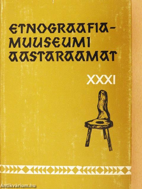 Etnograafiamuuseumi Aastaraamat XXXI (dedikált példány)