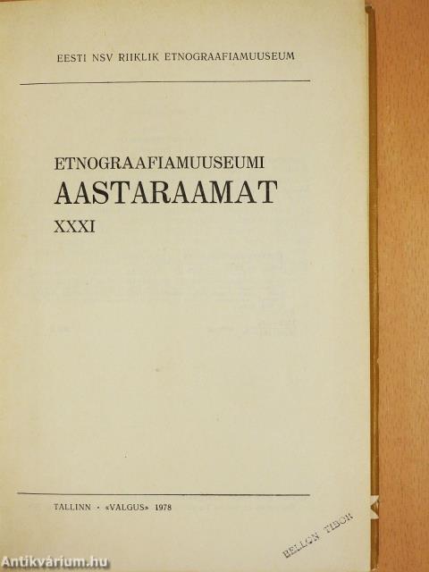 Etnograafiamuuseumi Aastaraamat XXXI (dedikált példány)