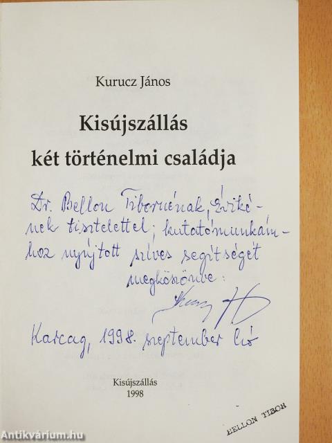 Kisújszállás két történelmi családja (dedikált példány)