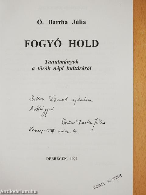 Fogyó hold (dedikált példány)