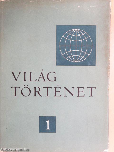 Világtörténet 1.