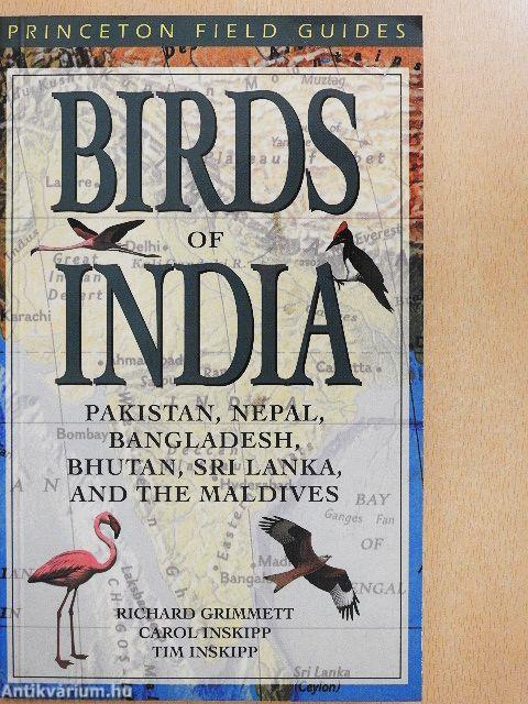 Birds of India, Pakistan, Nepal, Bangladesh, Bhutan, Sri Lanka, and the Maldives